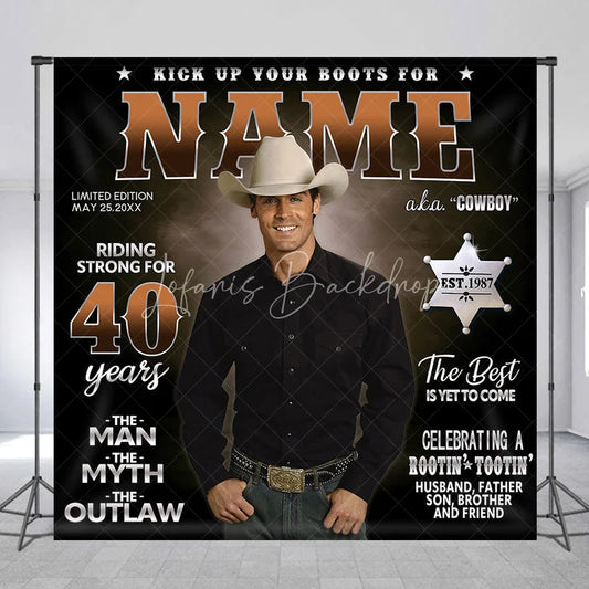 Lofaris Custom Western Cowboy 40th Birthday Backdrop The Man Myth Outlaw Rootin Tootin Party Decor