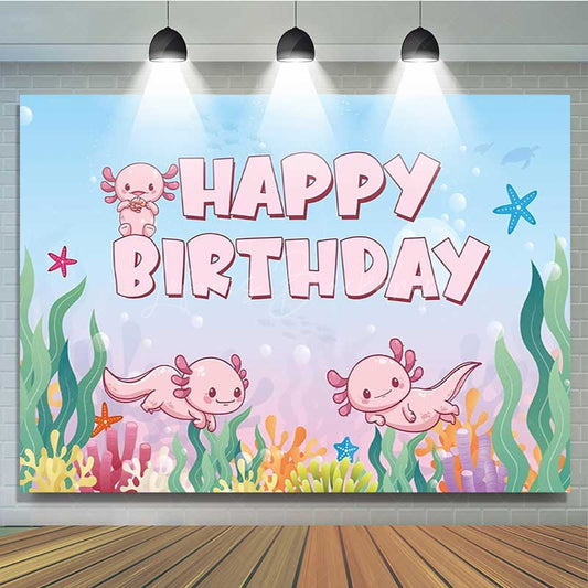 Lofaris Cute Axolotl Happy Birthday Backdrop for Kids Under The Sea Party Banner Pink Cartoon Animal Photo Prop Decor