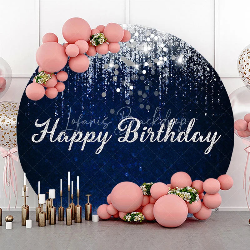 Lofaris Dark Blue and Silver Glitter Happy Birthday Round Backdrop Elegant Sparkling Celebration Party Decor for Photography
