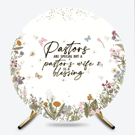 Lofaris Elegant Floral Pastors are Special Blessing Round Backdrop with Wildflowers Butterflies Golden Glitter Decor