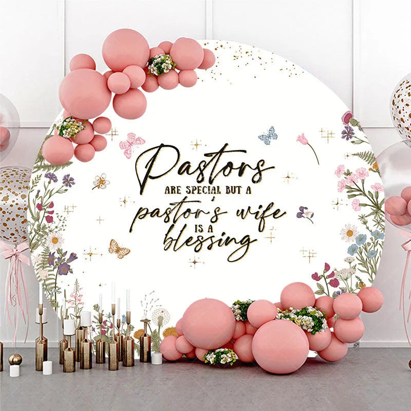Lofaris Elegant Floral Pastors are Special Blessing Round Backdrop with Wildflowers Butterflies Golden Glitter Decor