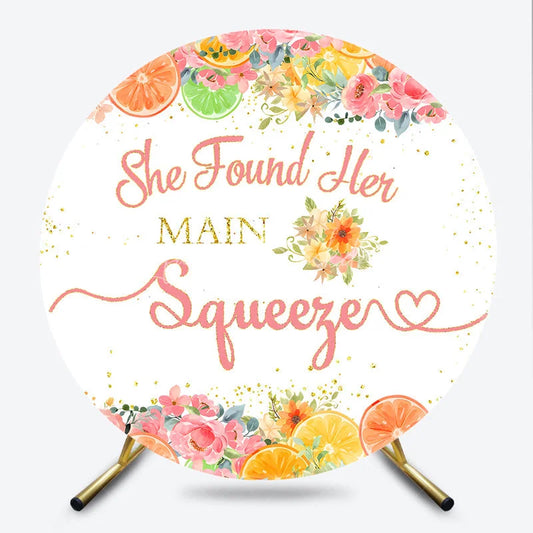 Lofaris Elegant Watercolor Floral Citrus She Found Her Main Squeeze Quote Round Backdrop Bridal Shower Engagement Party Decor