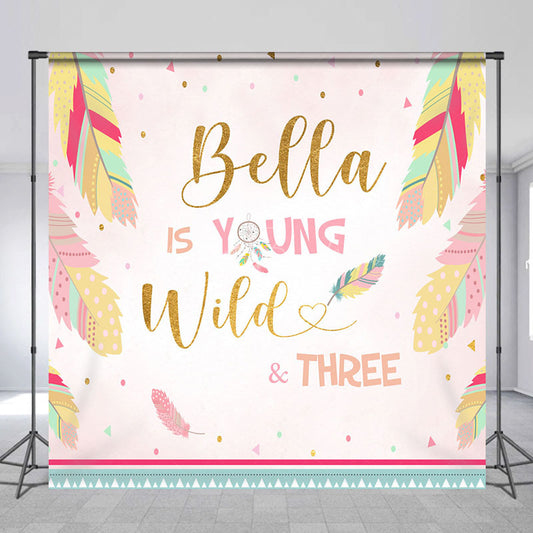 Lofaris Feathers Young Wild Three Custom Birthday Backdrop