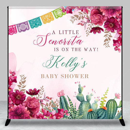 Lofaris Floral Little Senorita Custom Name Baby Shower Backdrop
