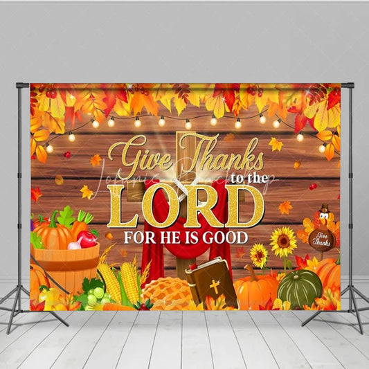Lofaris Give Thanks to the Lord Backdrop Religious Christian Thanksgiving Banner Autumn Fall Pumpkins Cross Photo Props