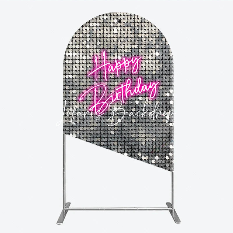 Lofaris Glamorous Silver Sequin Happy Birthday Round Top Arch Backdrop Pink Neon Style Party Decoration