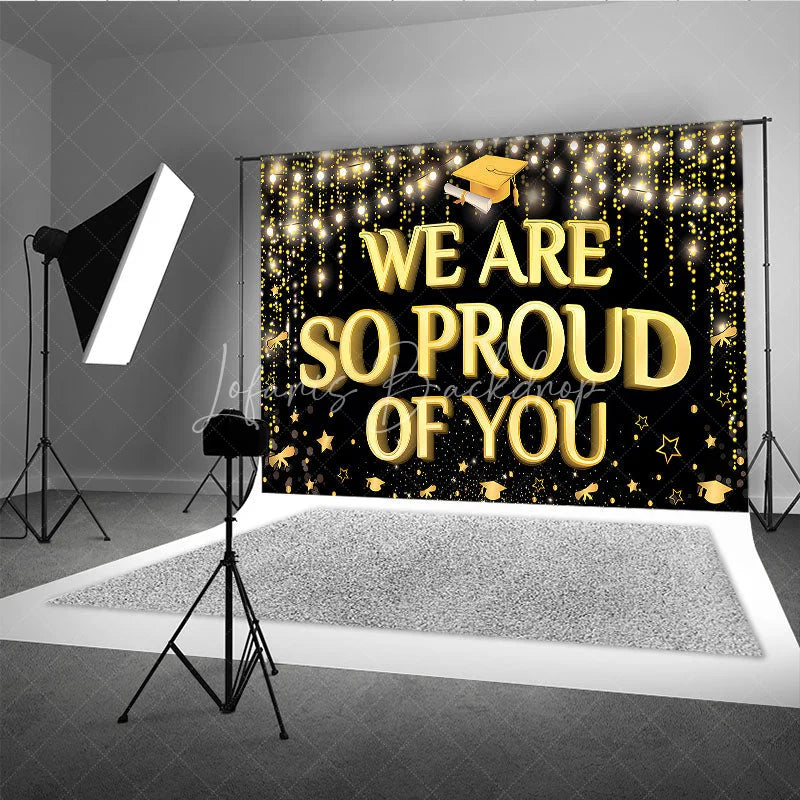 Lofaris Gold Bokeh We Are So Proud of You Graduation Backdrop Class 2026 Celebration Banner