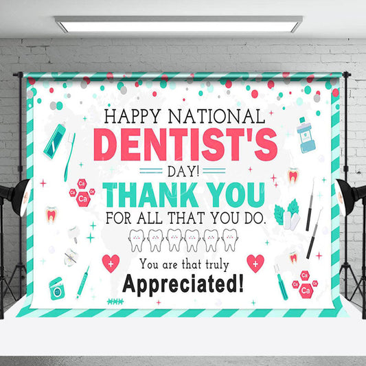 Lofaris Green White Happy National Dentists Day Backdrop