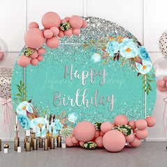 Lofaris Happy Birthday Round Backdrop for Her Silver Glitter and Tiffany Blue Elegant Floral Themed Party Photo Prop