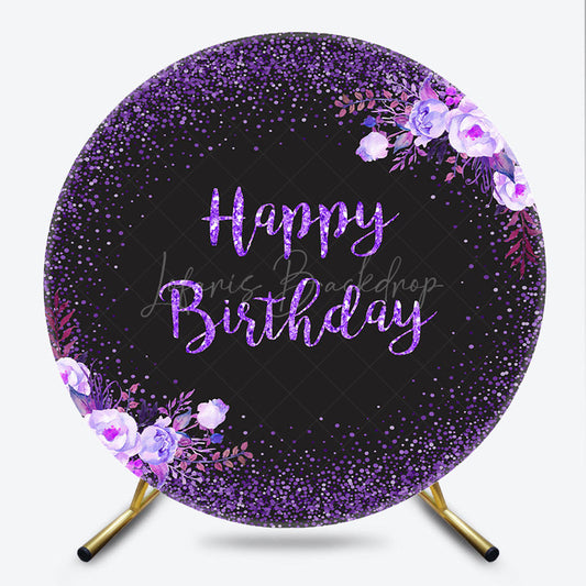 Lofaris Happy Birthday Round Backdrop for Women Black and Purple Glitter with Floral Elegant Milestone Party Photo Prop