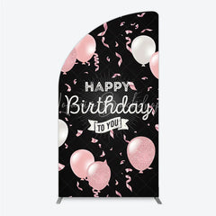 Lofaris Happy Birthday to You Pink and White Balloons Half Moon Arch Backdrop Glitter Confetti Party Cover