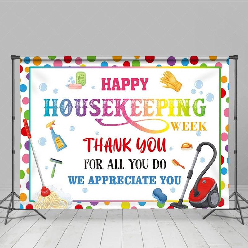 Lofaris Happy Housekeeping Week Thank You Banner We Appreciate with Cleaning Supplies Colorful Appreciation Decor