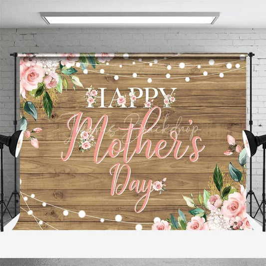 Lofaris Happy Mothers Day Backdrop Rustic Wood and Pink Roses Photography Background Floral String Lights Party Banner