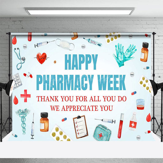 Lofaris Happy Pharmacy Week Appreciate All You Do Backdrop
