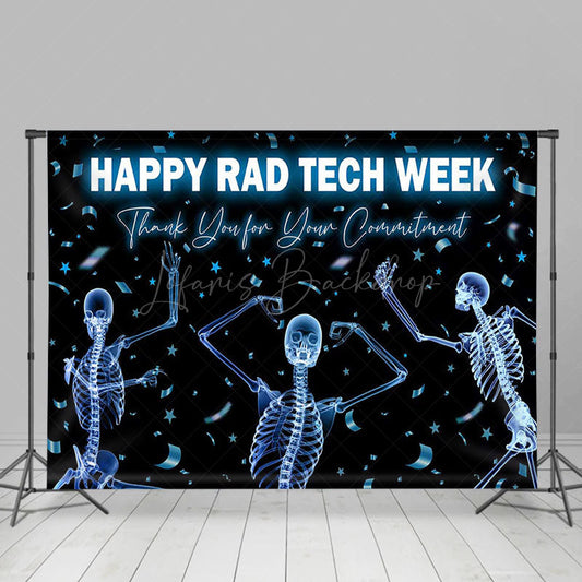 Lofaris Happy Rad Tech Week Appreciate All You Do Backdrop