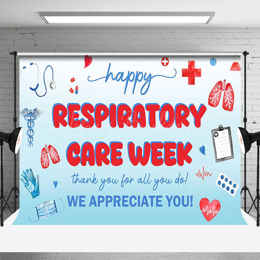 Lofaris Happy Respiratory Care Week Appreciate All Backdrop
