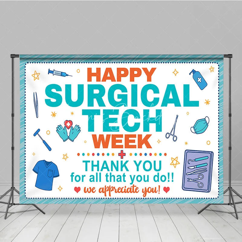 Lofaris Happy Surgical Tech Week Holiday Backdrop Thank You Healthcare Appreciation Decor with Medical Tools