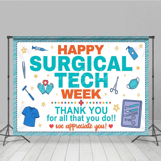 Lofaris Happy Surgical Tech Week Holiday Backdrop Thank You Healthcare Appreciation Decor with Medical Tools