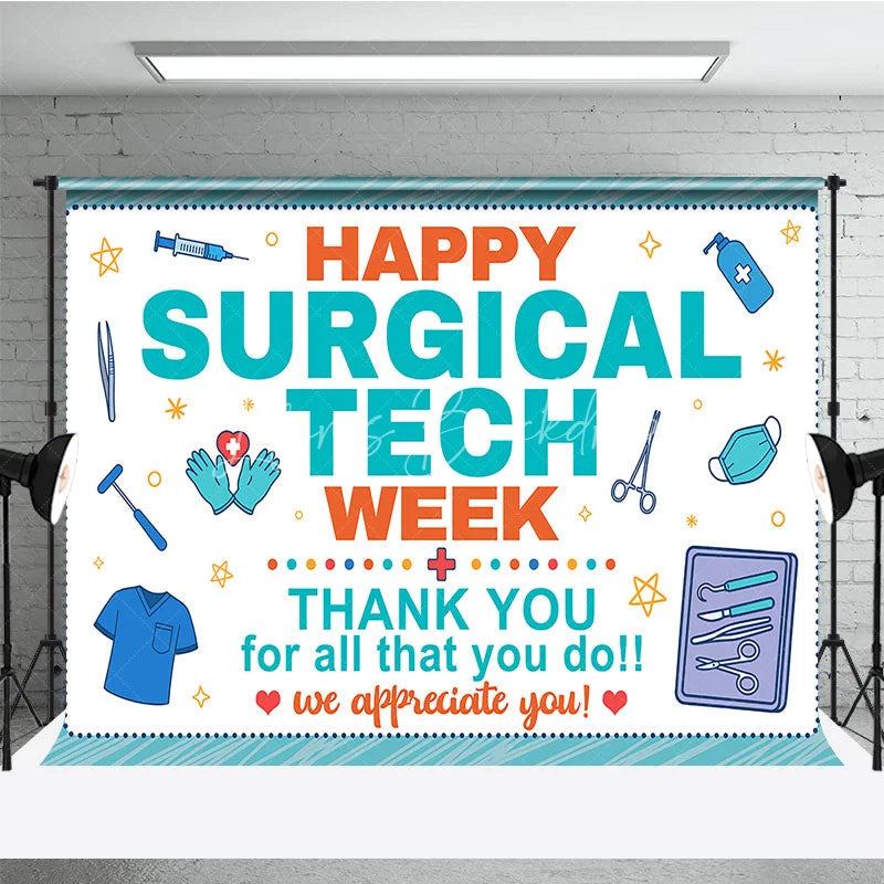 Lofaris Happy Surgical Tech Week Holiday Backdrop Thank You Healthcare Appreciation Decor with Medical Tools