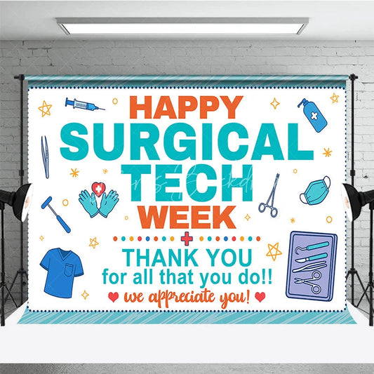 Lofaris Happy Surgical Tech Week Holiday Backdrop Thank You Healthcare Appreciation Decor with Medical Tools