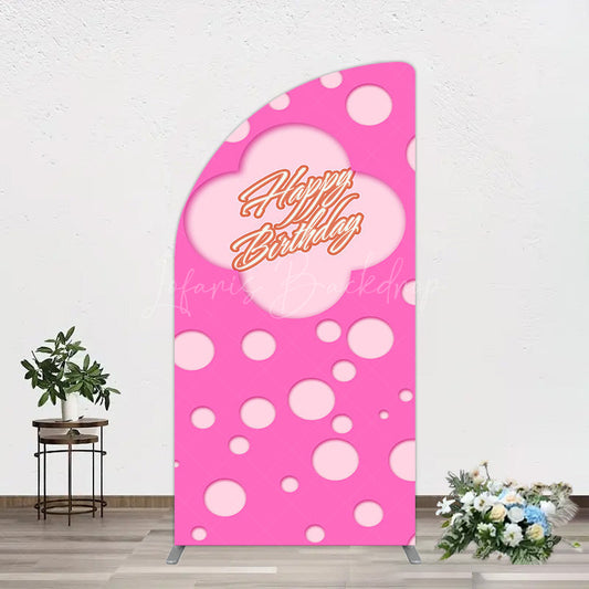 Lofaris Hot Pink Dots Girls Happy Birthday Half Moon Arch Backdrop