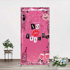 Lofaris Hot Pink That is So Fetch Rectangle Backdrop Mean Girls Theme Bridal Shower and Party Decoration