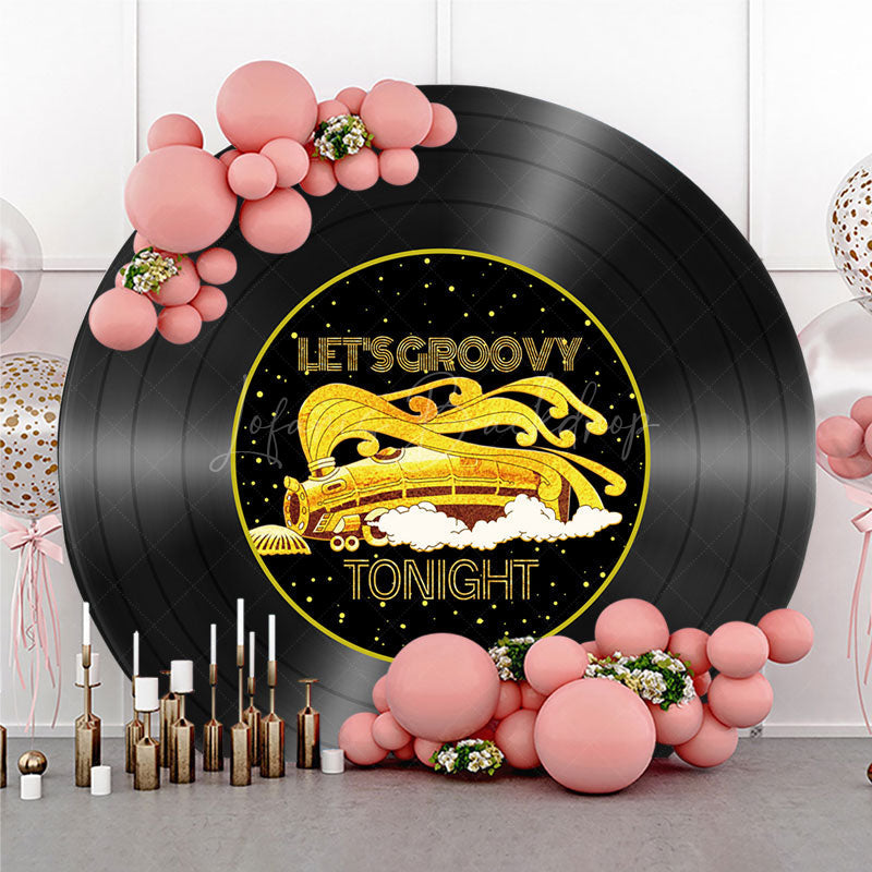 Lofaris Let’s Groovy Tonight 70s Round Backdrop Soul Train Inspired Disco Party Retro Funk Music Birthday Decor