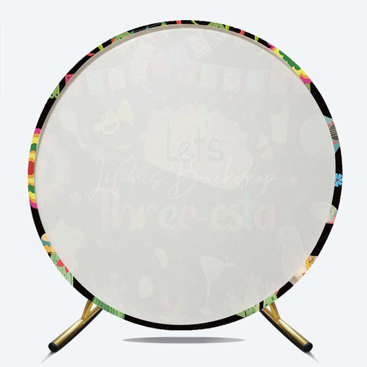 Lofaris Lets Three Esta Mexican Taco Round Birthday Backdrop