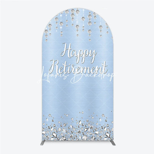 Lofaris Light Blue Sparkling Diamond Happy Retirement Round Top Arch Backdrop Elegant Party Decor