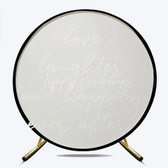 Lofaris Love Laughter and Happily Ever After Round Backdrop Black White Wedding Ceremony Reception Decoration
