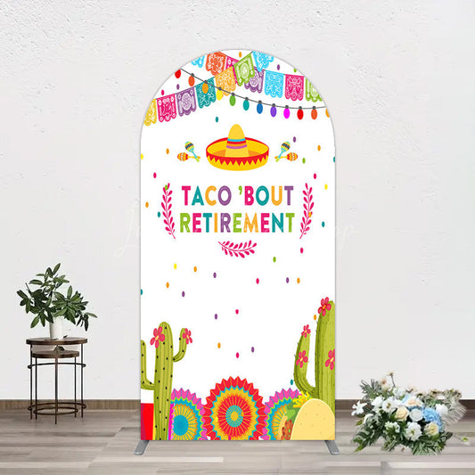 Lofaris Mexican Cactus Taco Bout Retirement Arch Backdrop