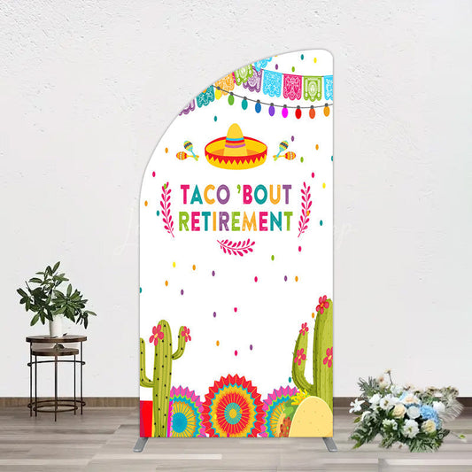 Lofaris Mexican Cactus Taco Bout Retirement Half Moon Arch Backdrop