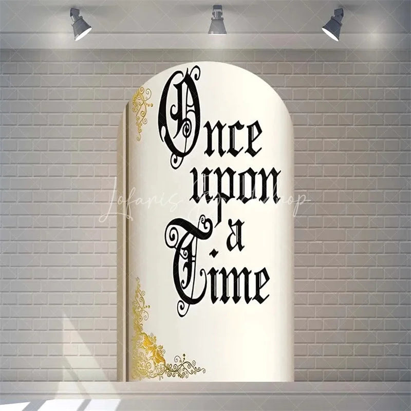 Lofaris Once Upon a Time Storybook Arch Backdrop Personalized Fairytale Princess Kingdom Party Decoration