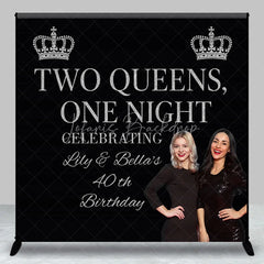 Lofaris Personalized 40th Birthday Two Queens One Night Backdrop Custom Name Silver Crown Party Banner