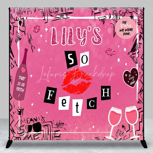Lofaris Personalized So Fetch Pink Y2K Birthday Backdrop Custom Name Mean Girls Theme Party Banner
