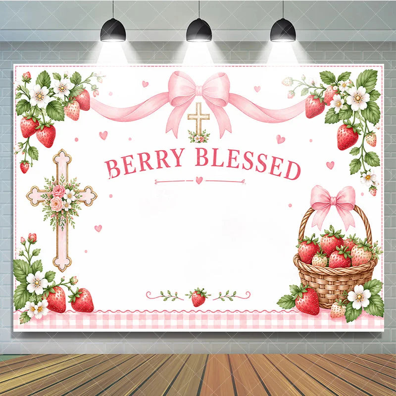 Lofaris Pink Berry Blessed Strawberry Birthday Backdrop with Cross and Gingham Ribbon Sweet Floral Basket Decor