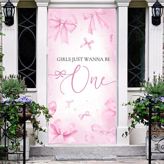 Lofaris Pink Bow Girls Just Wanna Be One Birthday Door Cover