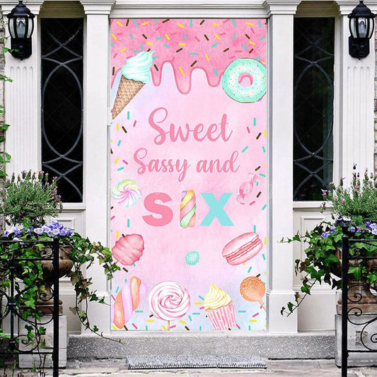 Lofaris Pink Candyland Sweet Sassy And Six Birthday Door Cover