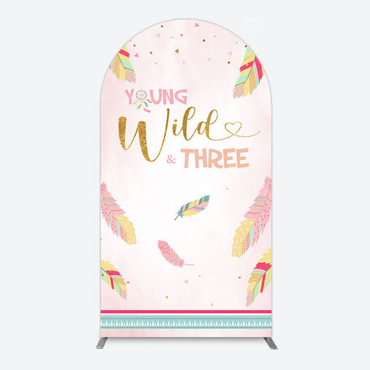 Lofaris Pink Feather Young Wild Three Birthday Arch Backdrop