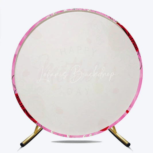 Lofaris Pink Happy Mother’s Day Round Backdrop with Red Roses Pearls and Glitter Elegant Floral Decor