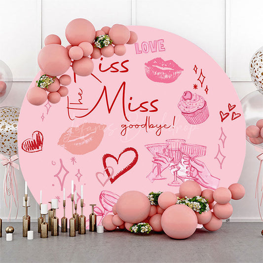 Lofaris Pink Lip Kiss Miss Goodbye Round Bridal Shower Backdrop