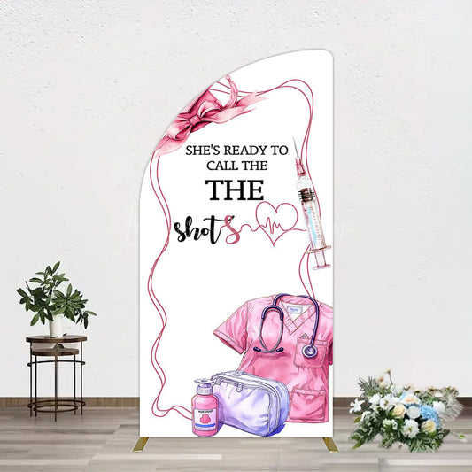 Lofaris Pink Ready To Call The Shots Nurse Grad Half Moon Arch Backdrop