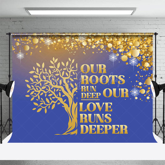 Lofaris Roots Run Deep Glitter Bokeh Family Reunion Backdrop