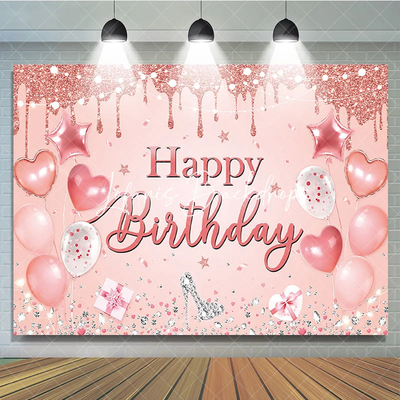 Lofaris Rose Gold Glitter Drip Happy Birthday Backdrop with Pink Balloons and Diamond High Heel Elegant Party Decor