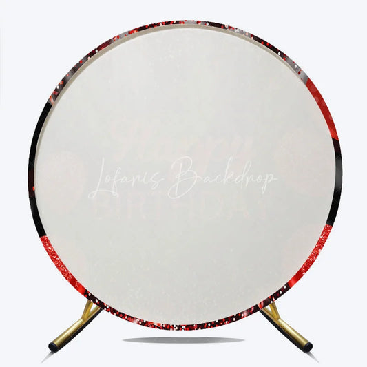 Lofaris Round Backdrop Red and Black Glitter Happy Birthday Sparkling Balloons Party Decor