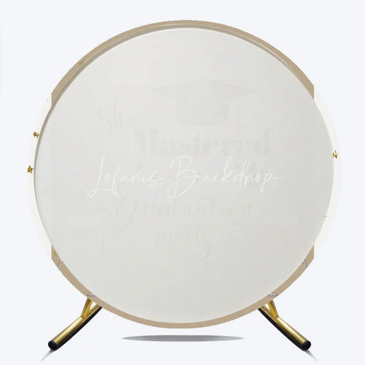 Lofaris Round Backdrop She Mastered It Graduation Party 2026 Background Class of Celebration Decorations