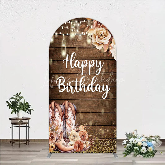 Lofaris Rustic Western Happy Birthday round top arch backdrop with Cowboy Boots and String Lights for Party Decor