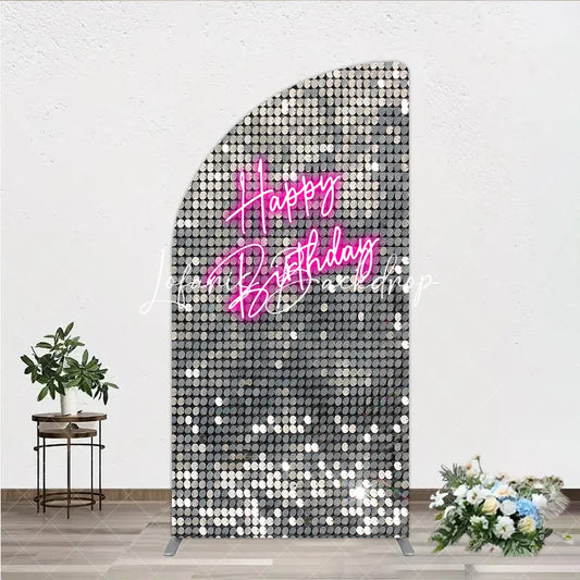 Lofaris Silver Sequin Neon Happy Birthday Half Moon Arch Backdrop Glamorous Pink Party Decoration Photo Booth Prop