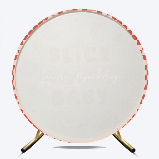 Lofaris Slice Baby Round Backdrop for Shower Fun Pizza Themed Party with Red Gingham Italian Food Decor