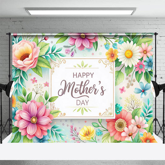 Lofaris Spring Blooming Flowers Happy Mothers Day Backdrop
